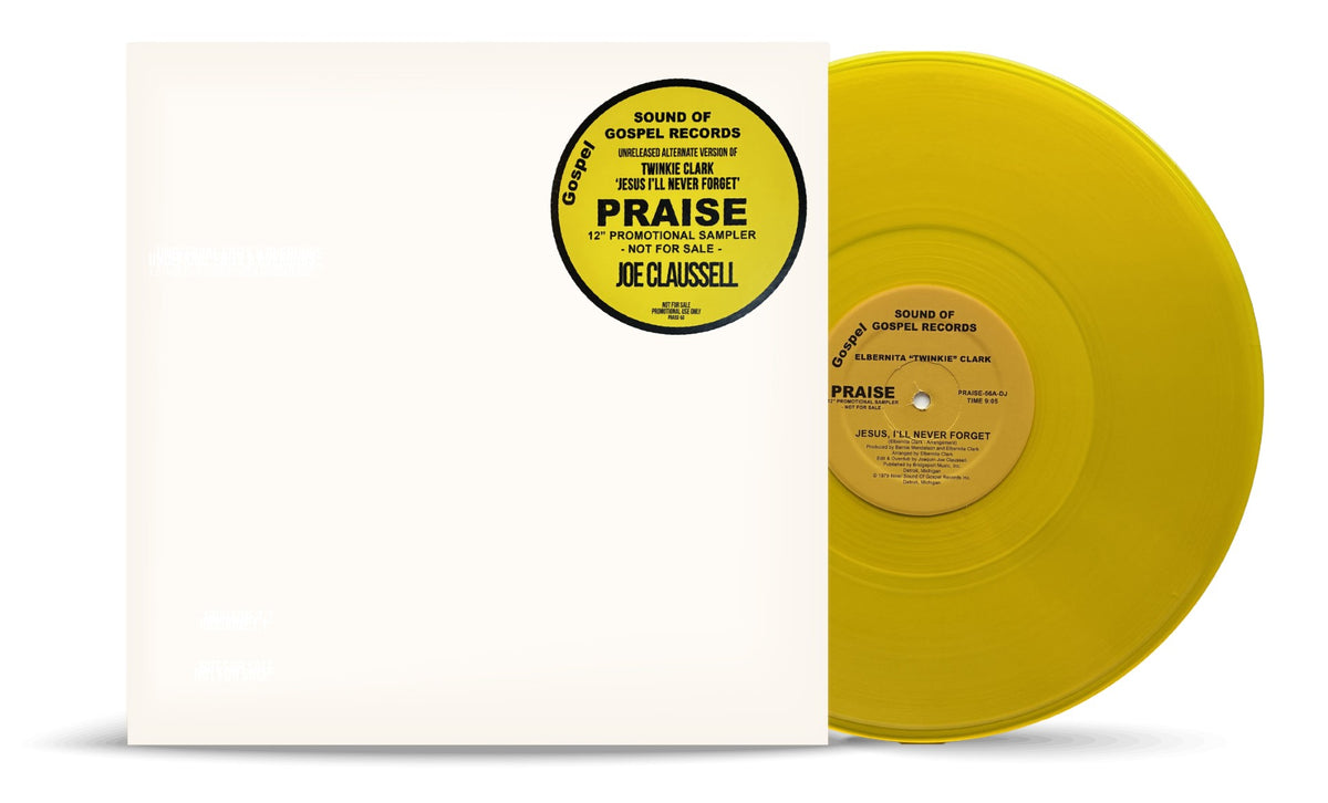 Joe Claussell presents Praise with Twinkie Clark - Jesus, I’ll Never Forget / I Am Love【近日入荷予定】