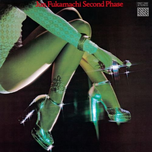 深町純 (Jun Fukamachi) - セカンド・フェイズ (Second Phase) [クリア・グリーン・ヴァイナル]【12/5発売予定】