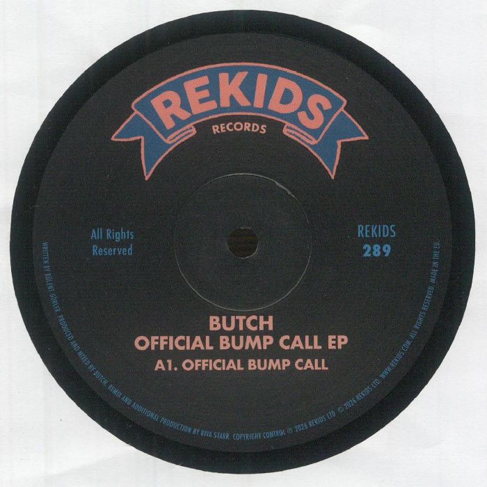 Butch - Official Bump Call EP (incl. Riva Starr Remix)【近日入荷予定】