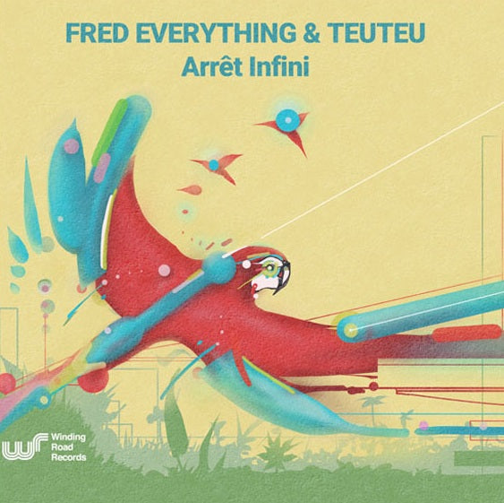 Fred Everything & Teuteu - Arrêt Infini【近日入荷予定】