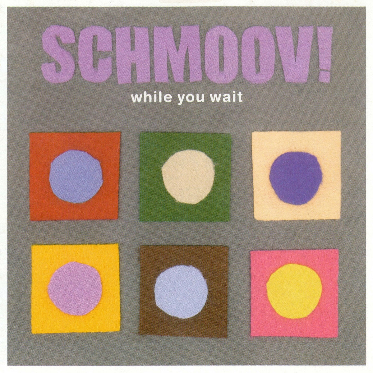 Schmoov! - While You Wait -RSD LIMITED-
