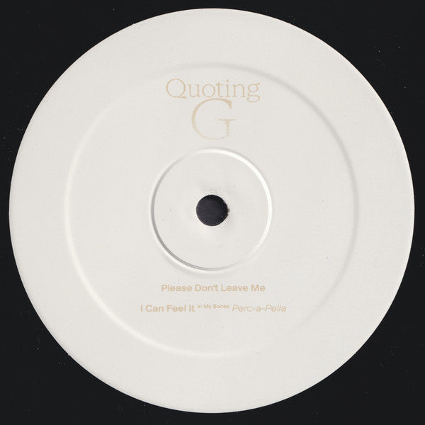 Quoting G – I Can Feel It (In My Bones)【近日入荷予定】