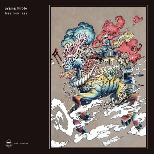 Uyama Hiroto - Freeform Jazz [Clear Vinyl]【9/30発売予定】