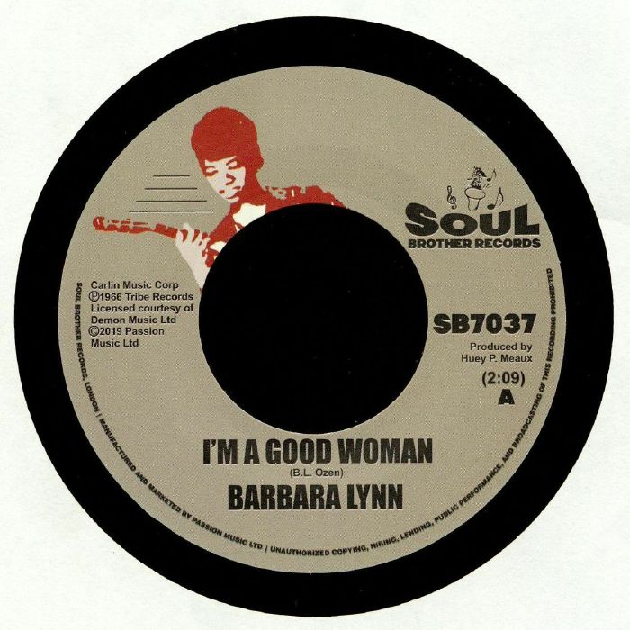 Barbara Lynn - I'm A Good Woman / I Don't Want A Playboy