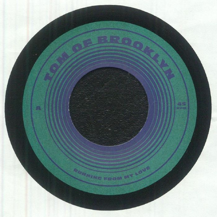 Tom Of Brooklyn – Running From My Love【近日入荷予定】