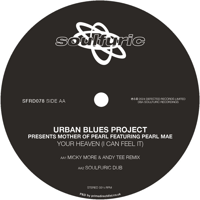 Soulsearcher / Urban Blues Project Presents Mother Of Pearl Featuring Pearl Mae – Feelin' Love / Your Heaven (I Can Feel It)