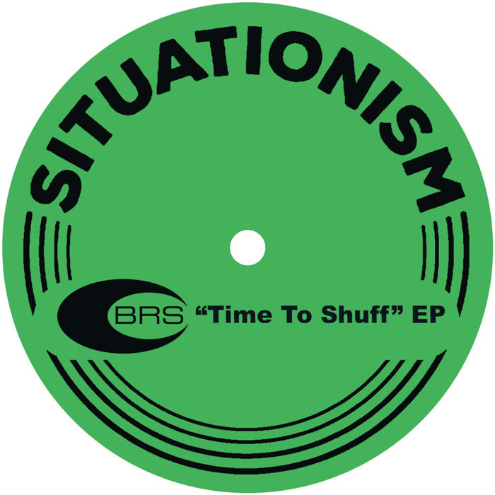 BRS - Time to Shuff EP【近日入荷予定】