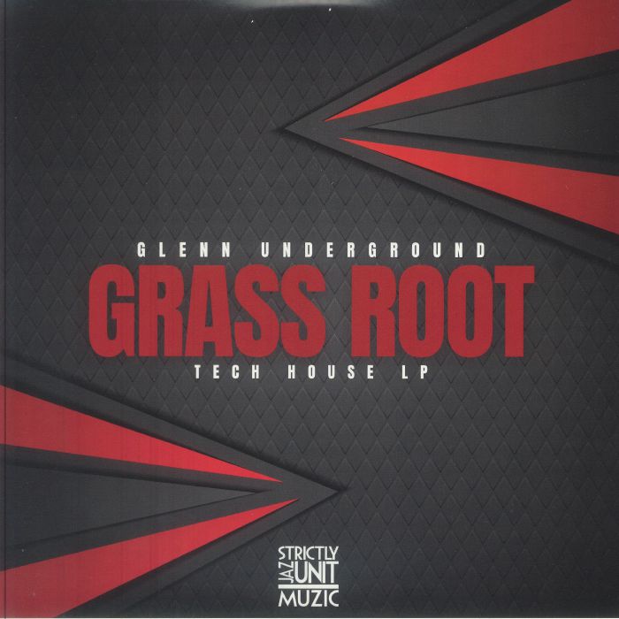 Glenn Underground – Grass Root : Tech House LP