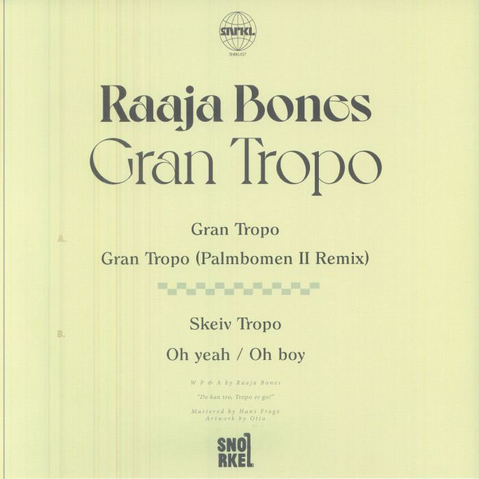 Raaja Bones – Gran Tropo【近日入荷予定】