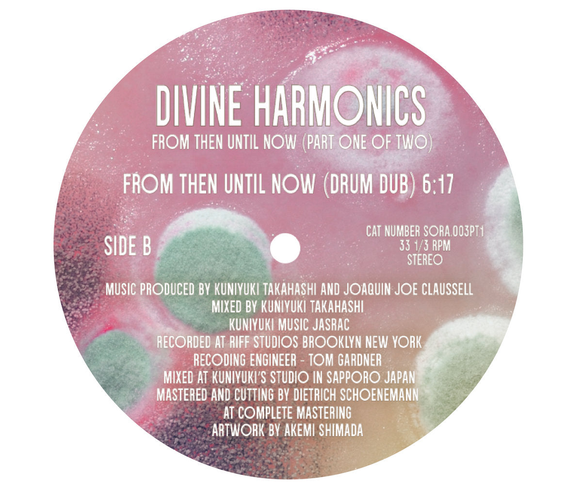 Kuniyuki Takahashi & Joaquin Joe Claussell - Divine Harmonics : From Then Until Now (Part One Of Two)