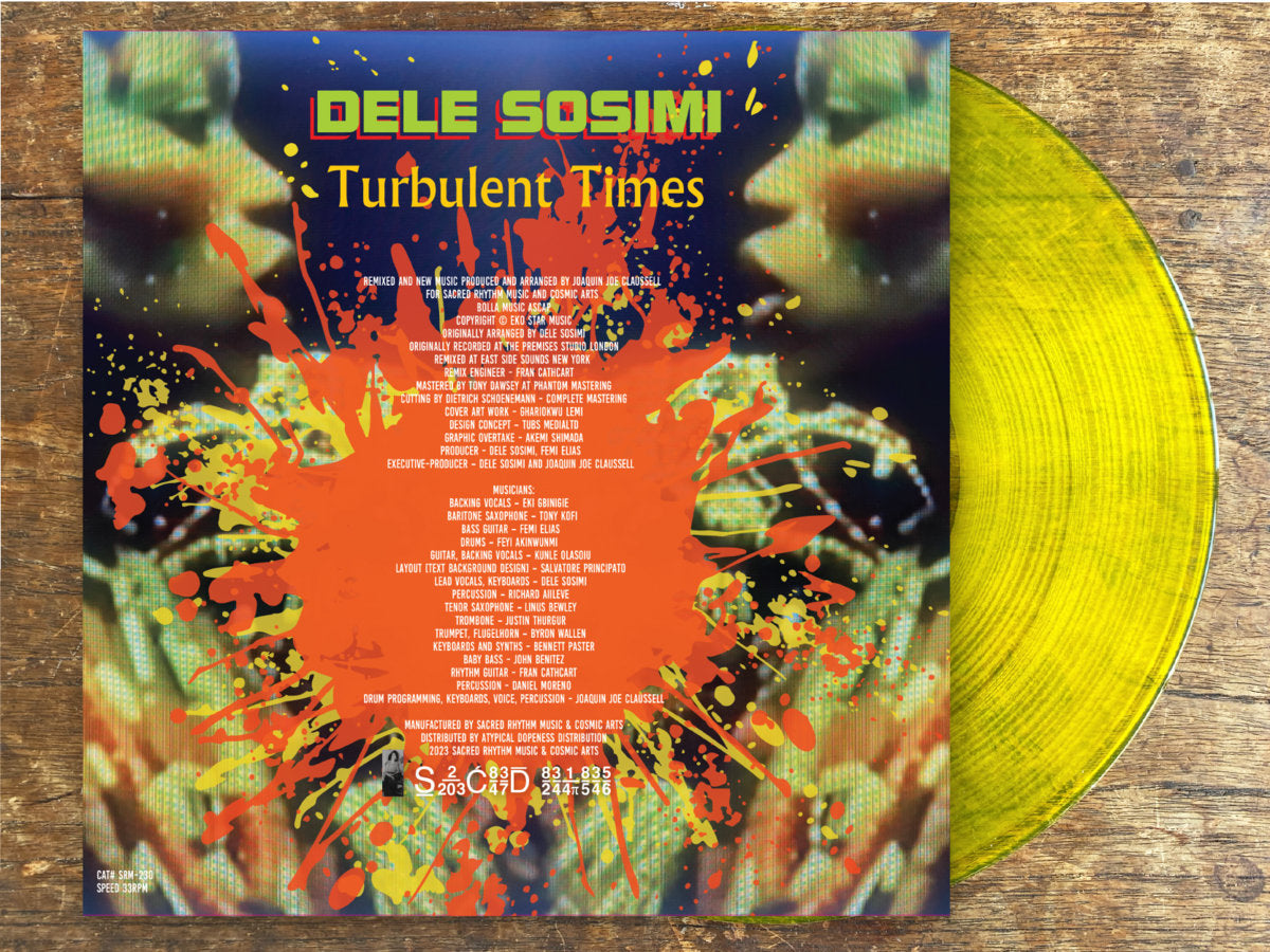 Dele Sosimi – Turbulent Times (Remixes By Joaquin Joe Claussell)