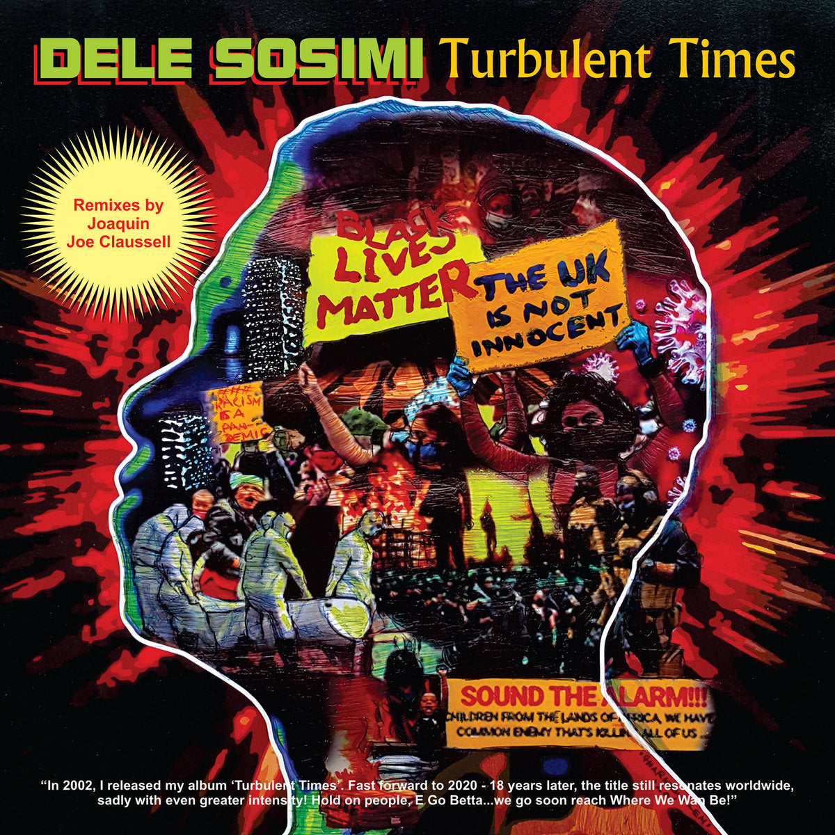 Dele Sosimi – Turbulent Times (Remixes By Joaquin Joe Claussell)