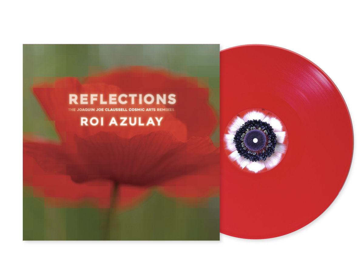 Roi Azulay - Reflections (The Joaquin Joe Claussell Remixes)【近日入荷予定】