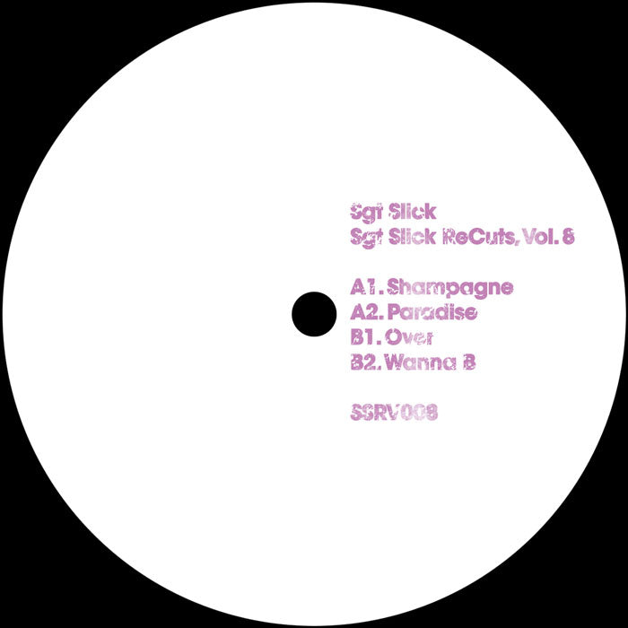 Sgt. Slick – Sgt Slick ReCuts Vol. 8【近日入荷予定】
