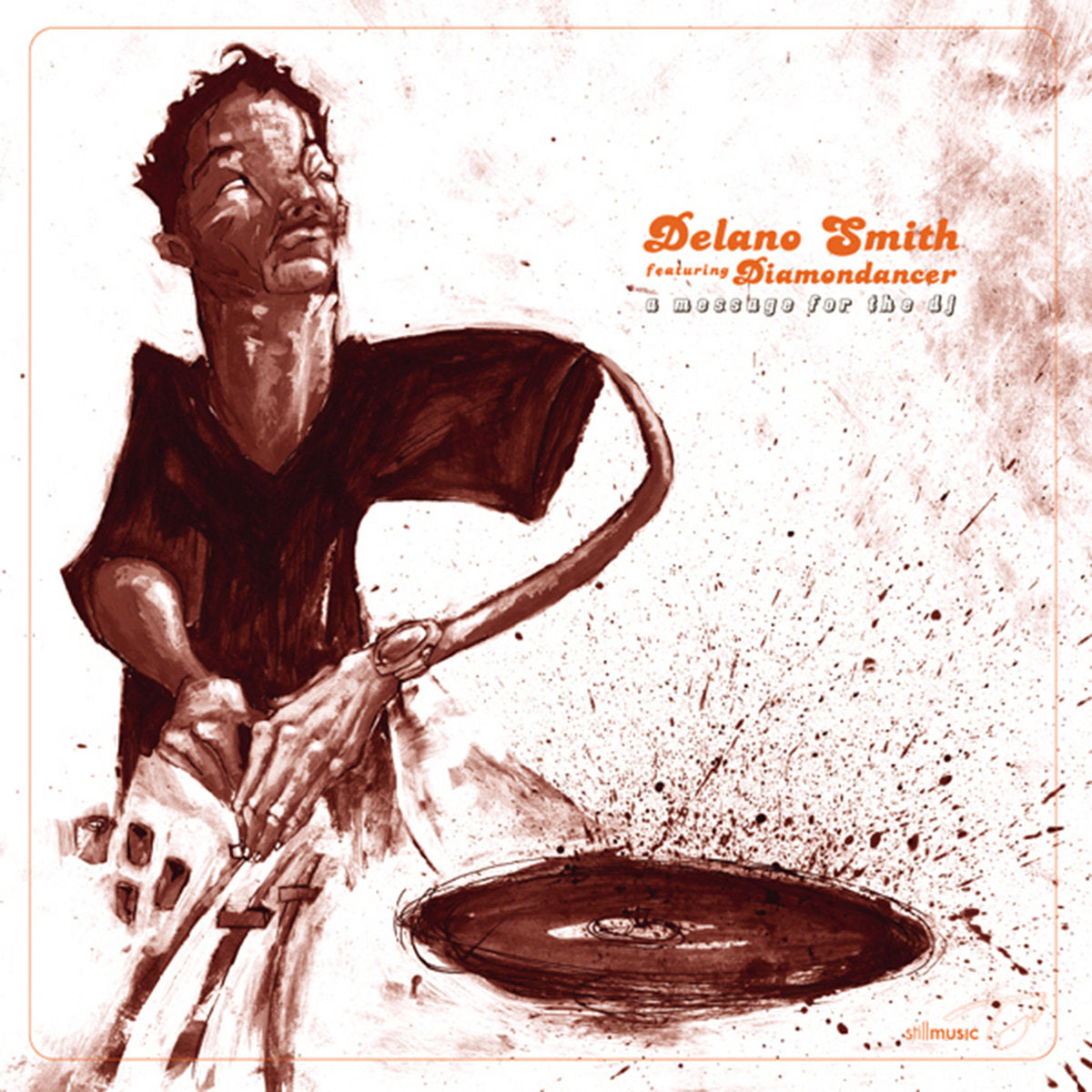 Delano Smith Featuring Diamondancer – A Message For The DJ【近日再入荷予定】