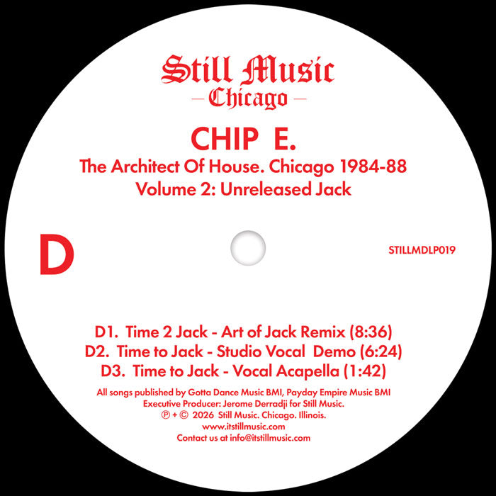 Chip E - The Architect Of House - Chicago 1984-88. Volume 2: Unreleased Jack【Coming Soon】