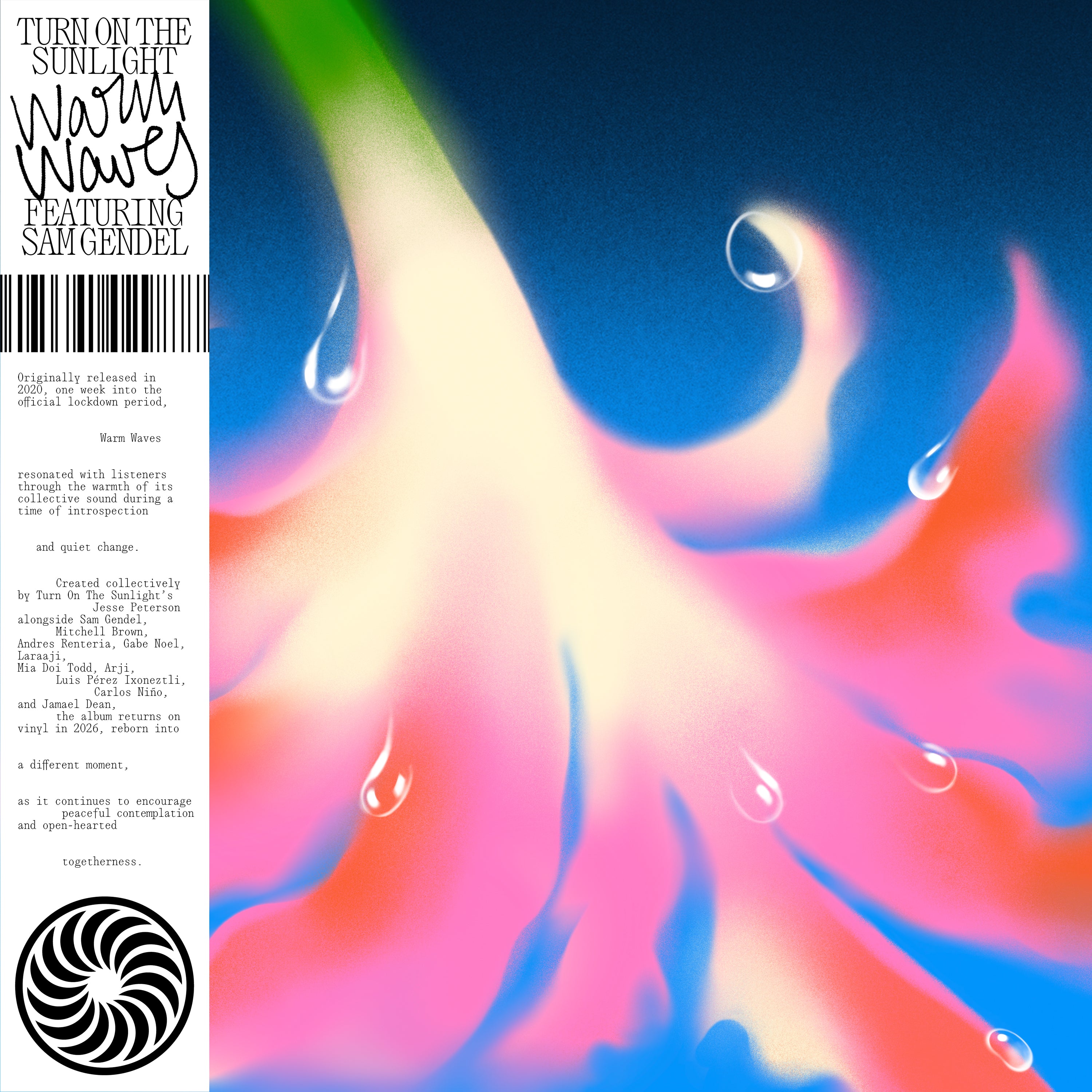 Turn On The Sunlight Featuring Sam Gendel – Warm Waves