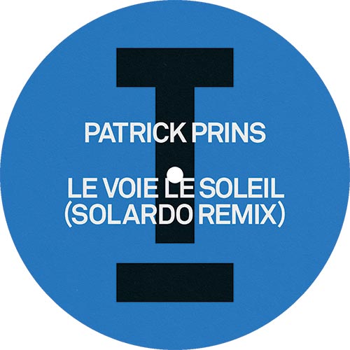 Patrick Prins - Le Voie Le Soleil (RSD LIMITED)