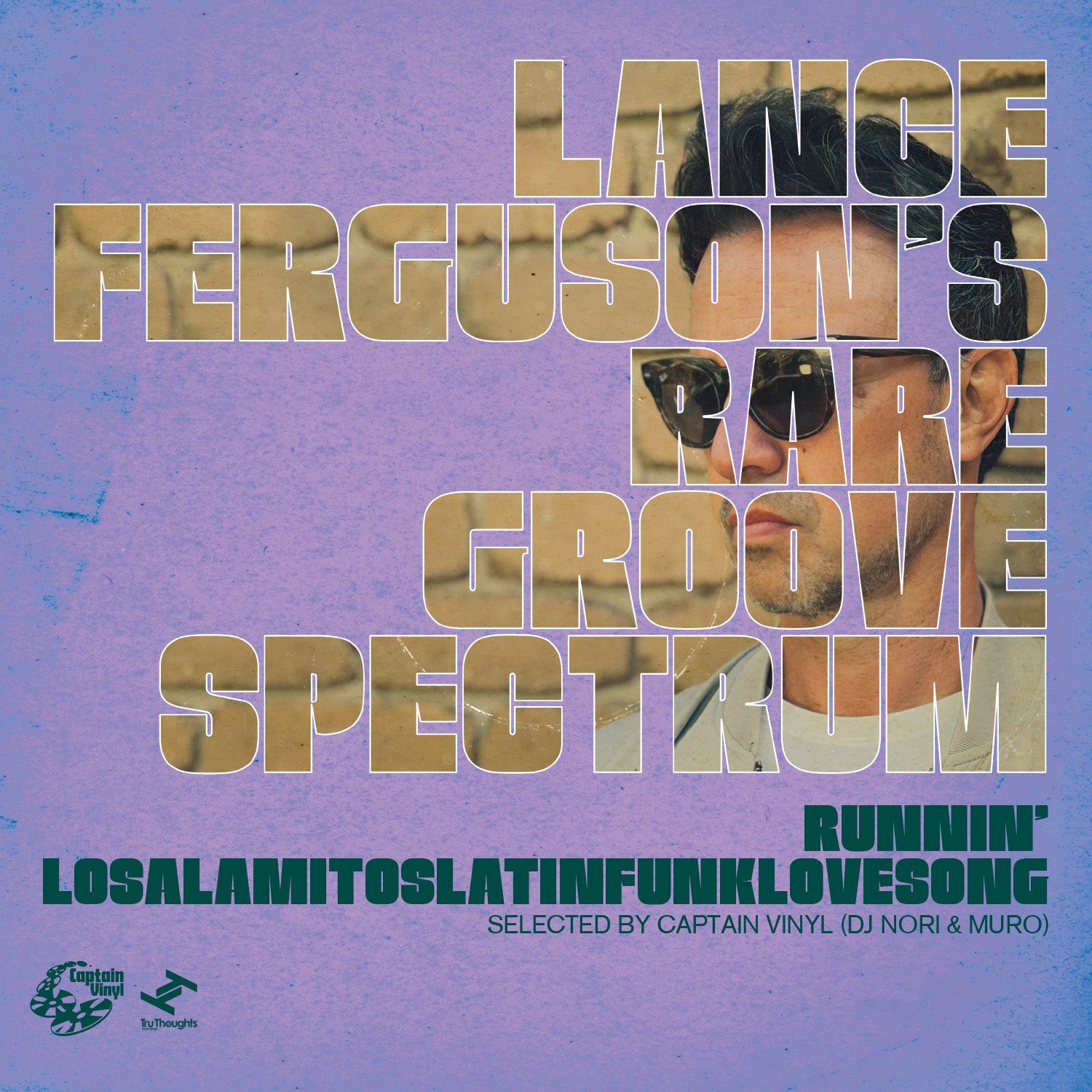 Lance Ferguson - Runnin’ / Losalamitoslatinfunklovesong [Selected By Captain Vinyl (DJ Nori & Muro)]
