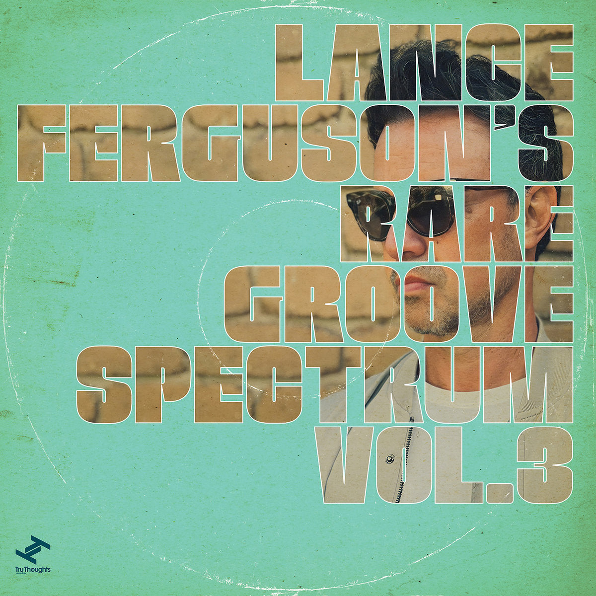 Lance Ferguson - Rare Groove Spectrum, Vol. 3