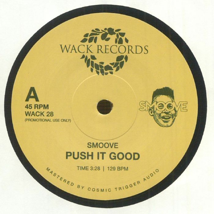 Smoove – Push it Good / Scandalize lifetime【近日入荷予定】