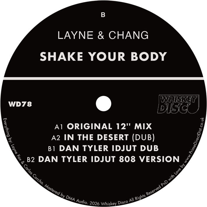 Layne & Chang - Shake Your Body (Dan Tyler (Idjut Boys) Mixes) 【近日入荷予定】