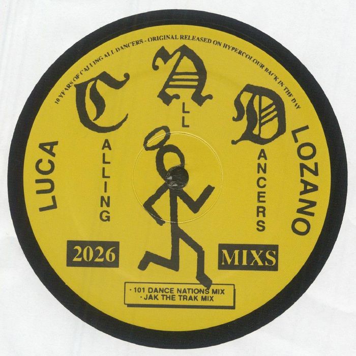 Luca Lozano – Calling All Dancers Remixes EP【近日入荷予定】
