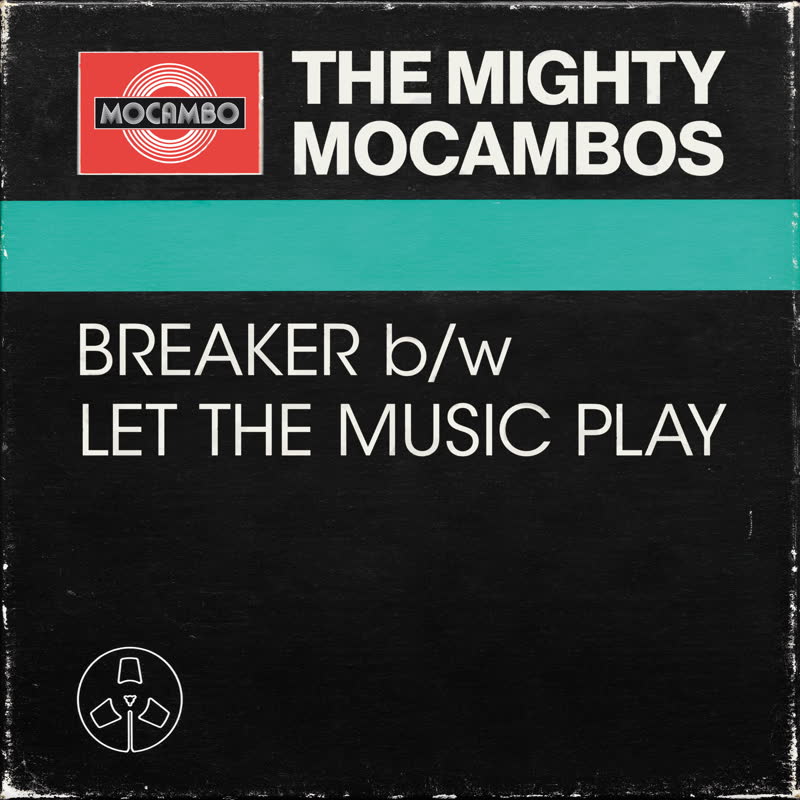 THE MIGHTY MOCAMBOS / BREAKER (7 inch)