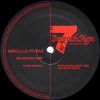 MARCELLUS PITTMAN / THE EASTSIDE STORY