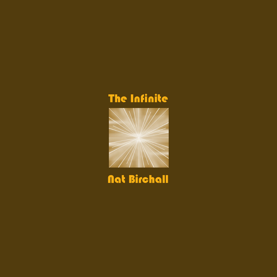 NAT BIRCHALL / THE INFINITE (LP)