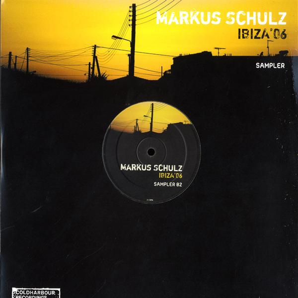 MARKUS SCHULZ / IBIZA '06 - SAMPLER 02