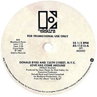 DONALD BYRD &amp; 125TH STREET, NYC / LOVE HAS COME AROUND