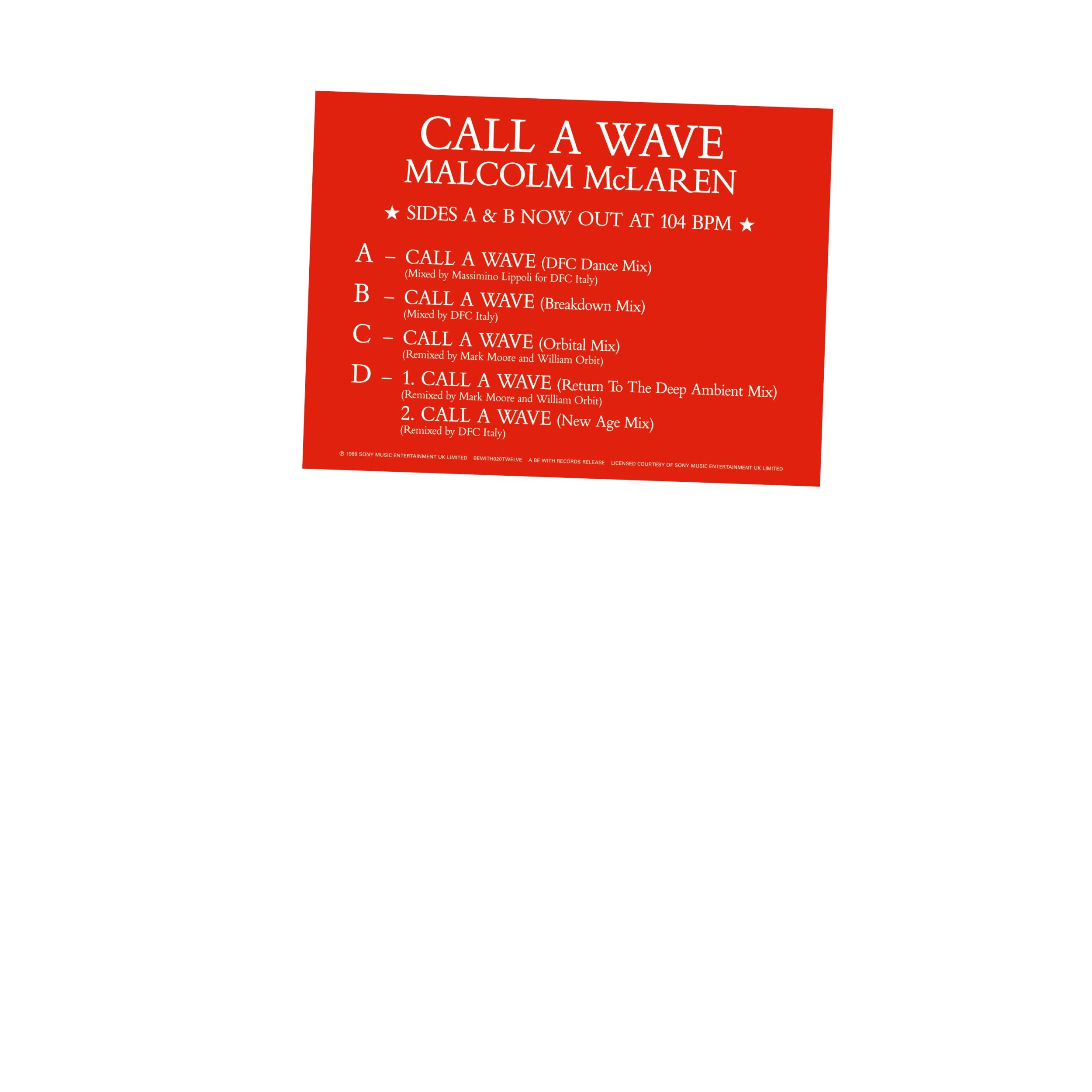 Malcolm McLaren And The Bootzilla Orchestra – Call A Wave Remixes