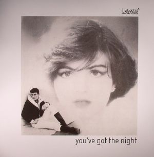 LAME / YOU'VE GOT THE NIGHT