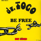 DR. TOGO / BE FREE