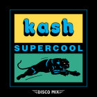 KASH / SUPERCOOL