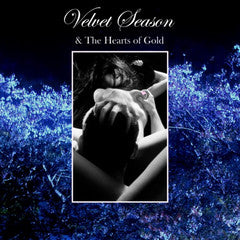 VELVET SEASON &amp; THE HEARTS OF GOLD / VOICES / HAVING FUN