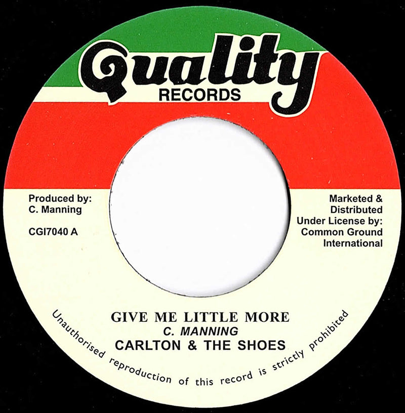 CARLTON &amp; THE SHOES / GIVE ME LITTLE MORE (7 inch)