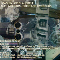 VA(JOE CLAUSSELL) / UNOFFICIAL EDITS AND OVERDUBS DISC 3