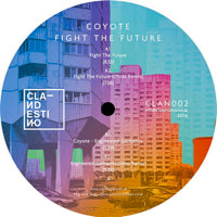 COYOTE / FIGHT THE FUTURE EP