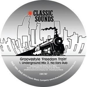 GROOVESTYLE / FREEDOM TRAIN