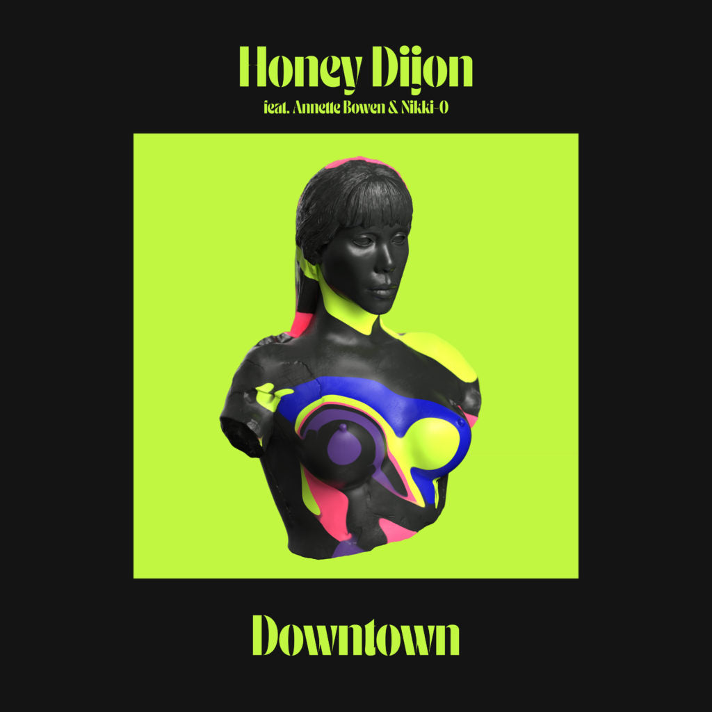 HONEY DIJON / DOWNTOWN (LOUIE VEGA REMIXES)