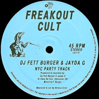 DJ FETT BURGER / JAYDA G / NYC PARTY TRACK