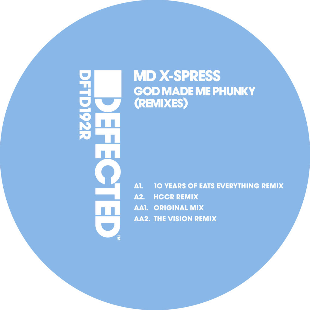 MD X-SPRESS / GOD MADE ME PHUNKY (REMIXES)