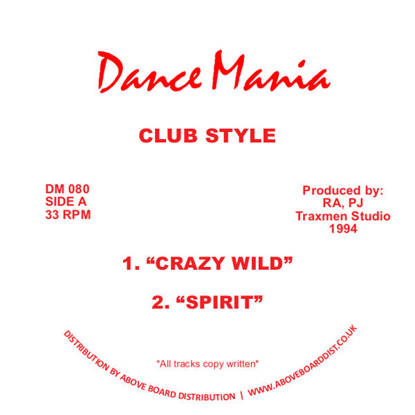 Club Style – Crazy Wild