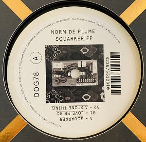 NORM DE PLUME / SQUARKER EP