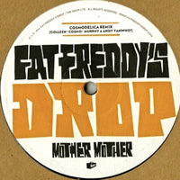 FAT FREDDY'S DROP / MOTHER MOTHER: NEVER MOVING (REMIXES)