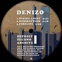 DENIZO  /  ALEX W / DETROIT TECHNO ARCHIVE