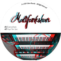 MULTIFUNKSHUN / EVERYWHERE EP