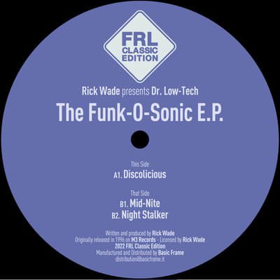 RICK WADE / THE FUNK-O-SONIC EP (presents DR. LOW-TECH)